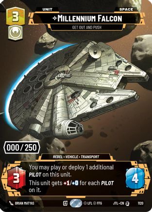 Millennium Falcon - Get Out And Push (Serialized) (1120) - Jump to Lightspeed