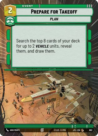 Prepare for Takeoff (Hyperspace Foil) (862) - Jump to Lightspeed Foil